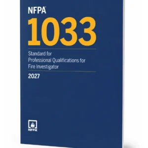 NFPA 1033 Professional Qualifications for Fire Investigator 2022 Edition, ISBN 9781455928156