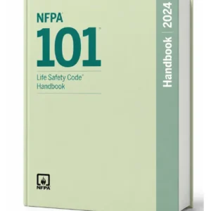 NFPA 101 Life Safety Code Handbook 2024 Edition, ISBN 9781455930807