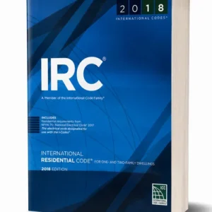 2018 International Residential Code (IRC) for One and Two Family Dwellings, ISBN 9781609837372