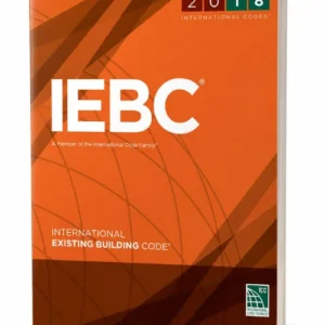 2018 International Existing Building Code (IEBC) Book, ISBN 9781609837525