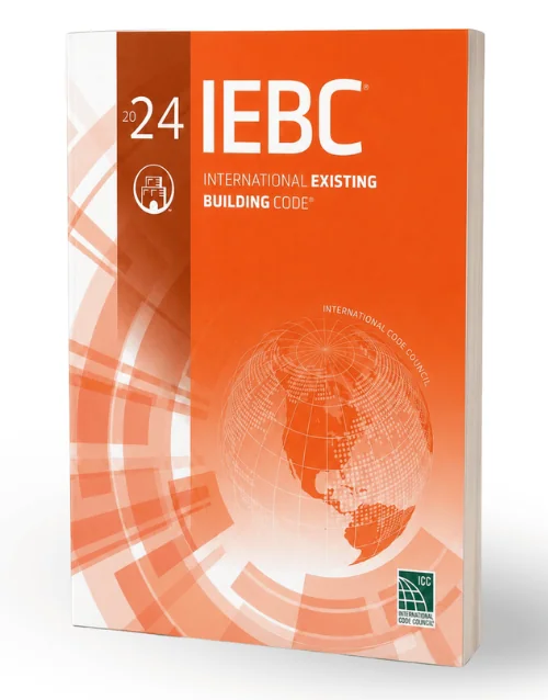 International Existing Building Code (IEBC), 2024 Edition, Softcover