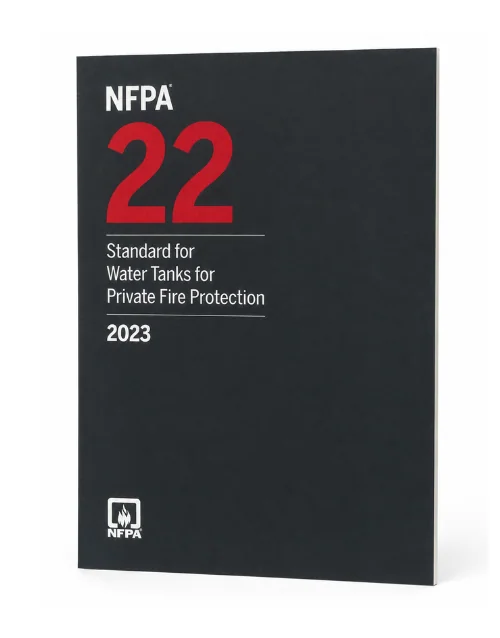 NFPA 22 Standard for Water Tanks for Private Fire Protection 2023 Edition, ISBN 9781455929603