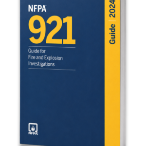 NFPA 921 Guide for Fire and Explosion Investigations 2024 Edition, ISBN 9781455931255