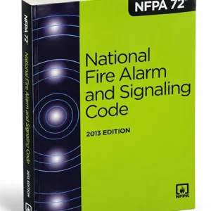 NFPA 72 National Fire Alarm and Signaling Code Standard 2013 Edition, ISBN 9781455904112