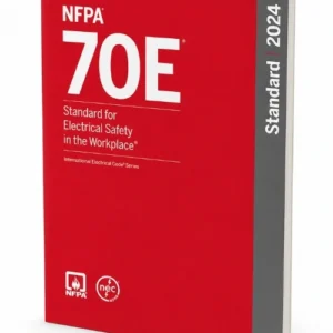 Nfpa 70e standard for electrical safety in the workplace 2024 Edition, ISBN 9781455930487