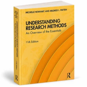 Understanding Research Methods 11th Edition By Newhart & Patten, ISBN 9780367551186