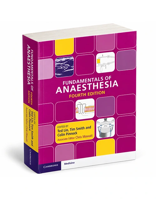 Fundamentals of Anaesthesia 4th Edition, ISBN 9781107612389