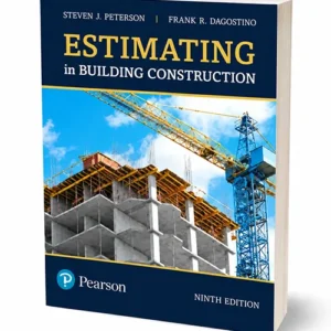 Estimating in Building Construction 9th Edition By Steven & Frank, ISBN 9780134701165