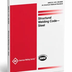 AWS D1.1/D1.1M:2020 Structural Welding Code—Steel | 24th Edition