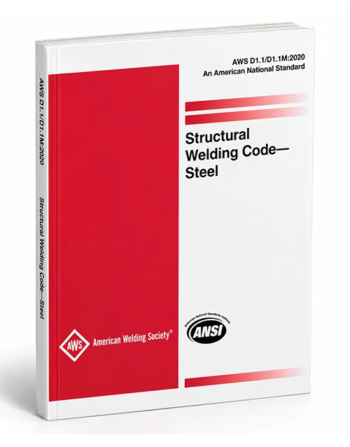 AWS D1.1/D1.1M:2020 Structural Welding Code—Steel | 24th Edition
