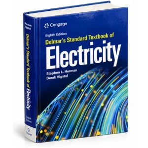 Delmar’s Standard Textbook of Electricity 8th Edition by Stephen L. Herman & Derek Vigstol