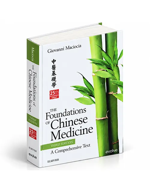 The Foundations of Chinese Medicine 3rd Edition by Giovanni Maciocia – A Comprehensive Text